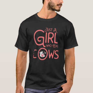 Camiseta Vaca Apenas uma Garota que Ama Vacas para Garotas