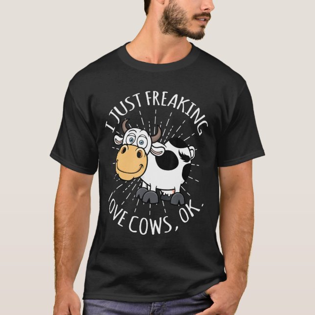 Camiseta Vaca   Eu simplesmente amo vacas Ok (Frente)
