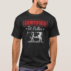 Camiseta Vaca Leiteira Agricultor Puxador de Tetas Certific