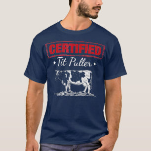 Camiseta Vaca Leiteira De Engraçado Engraçada De Tit Certif