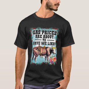 Camiseta Vaca leiteira engraçada Os preços do gás estão pre
