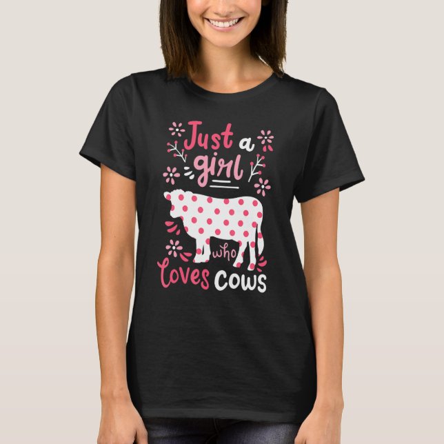 Camiseta Vaca Só Uma Garota Vacas (Frente)