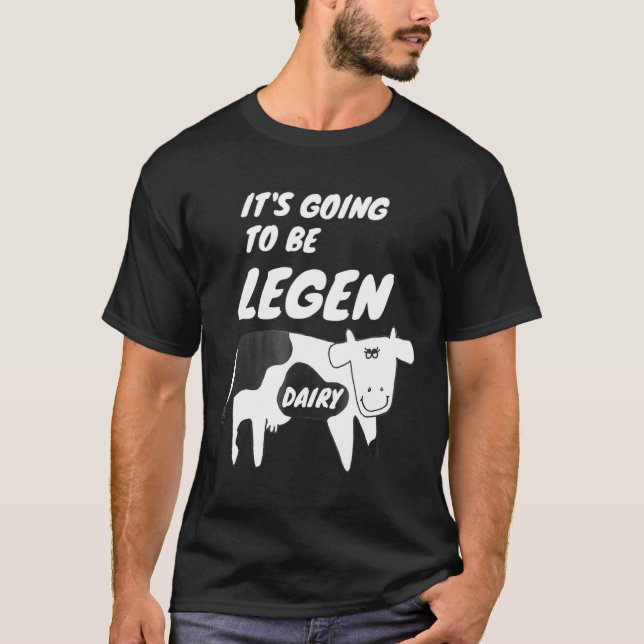 Camiseta Vaca Vai Ser Legendária Piada De Vaca (Frente)