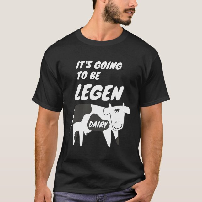 Camiseta Vaca Vai Ser Legendária Piada de Vaca (Frente)