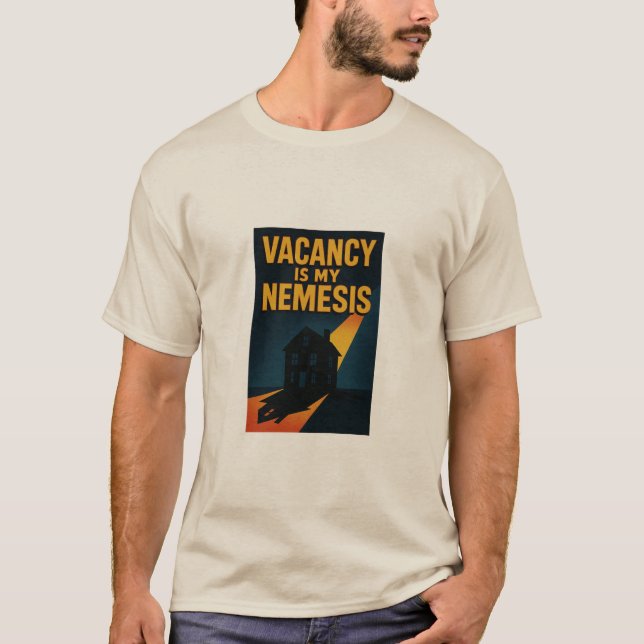 Camiseta Vacancy Is My Nemesis Premium   (Frente)