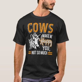 Camiseta Vacas Me Fazem Feliz Você Não Muito