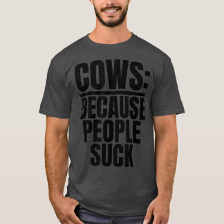 Camiseta Vacas Porque Pessoas Chupam Fazenda De Vaca De Que