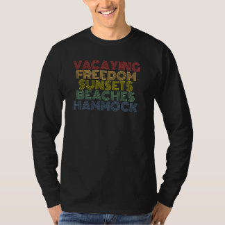 Camiseta Vacaying Freedom Sunsets Beaches Hammock