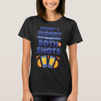 Camiseta Vacina que eu tive os meus dois tiros