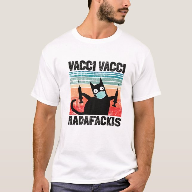 Camiseta Vacina Vacina Engraçada Madafaks Pro Vaccine Cat (Frente)