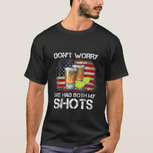 Camiseta Vacinação Engraçada Tequila Não se preocupe que eu