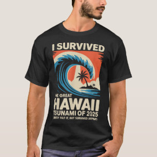 Camiseta Vacinação havaiana I Sobreviveu ao tsunami no Hava