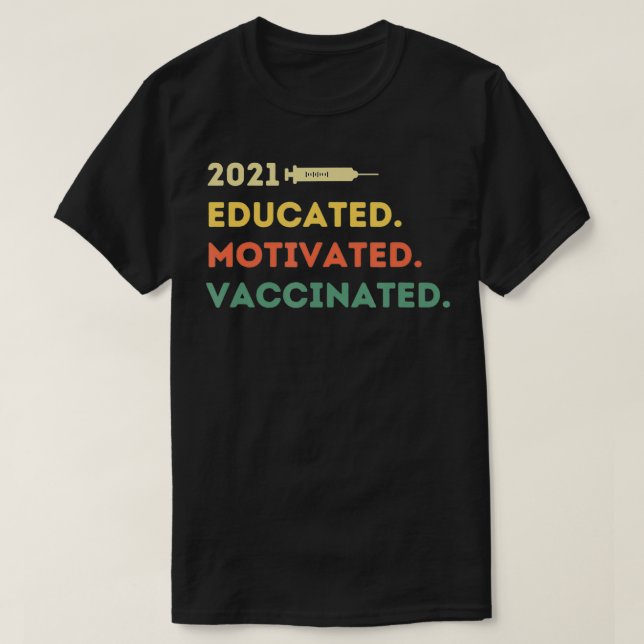 Camiseta Vacinação Motivada Educada 2021 Pro (Frente do Design)