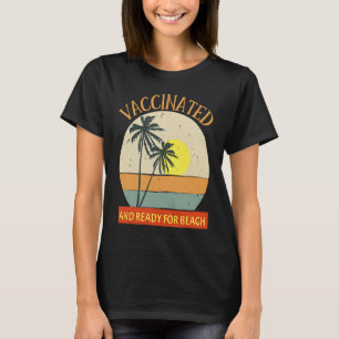 Camiseta Vacinado e Pronto para a Vacina de Praia e Festas 
