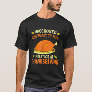 Camiseta Vacinado E Pronto Para Falar Política No Graças