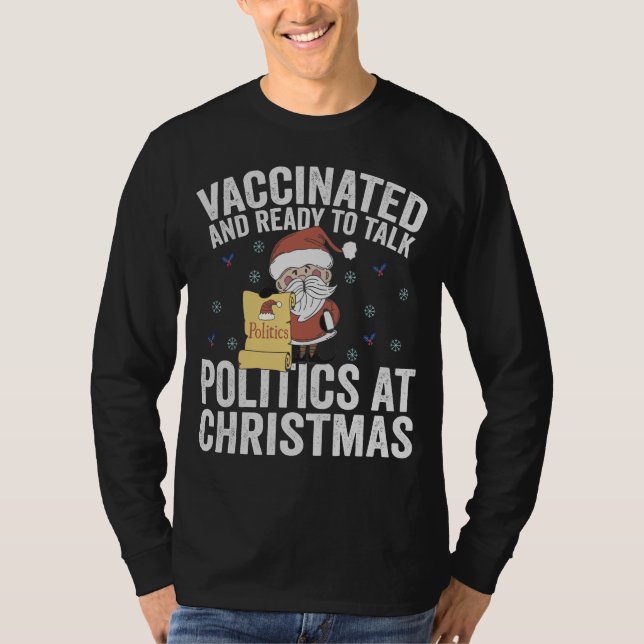 Camiseta Vacinado e pronto para falar sobre política no Nat (Frente)