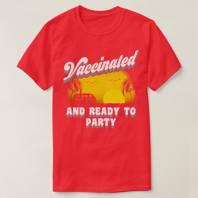 Camiseta Vacinado e pronto para festa (Frente do Design)