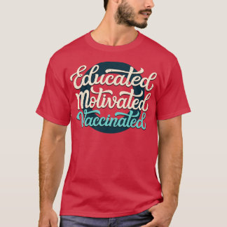 Camiseta Vacinado Motivado Educado