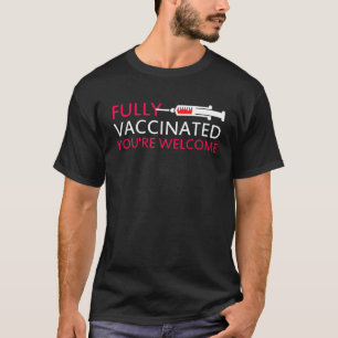 Camiseta Vacinado por completo é bem-vindo Pro Vacinação