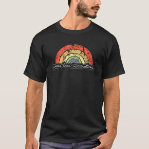 Camiseta Vacinas De Amor Com Paz Com Perturbações, Eu Receb