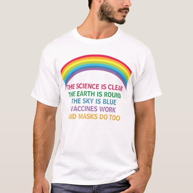 Camiseta Vacinas funcionam Vestir uma citação máscara da ci (Frente)