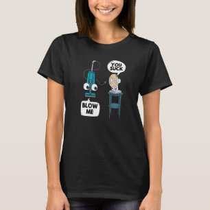 Camiseta Vacuum Fan Pun Sarcasmo Humor Sarcasmo Piada Sarca