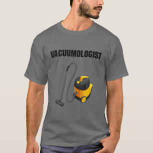 Camiseta Vacuumologista Tee Vacuums Maid Agregador Vacuum
