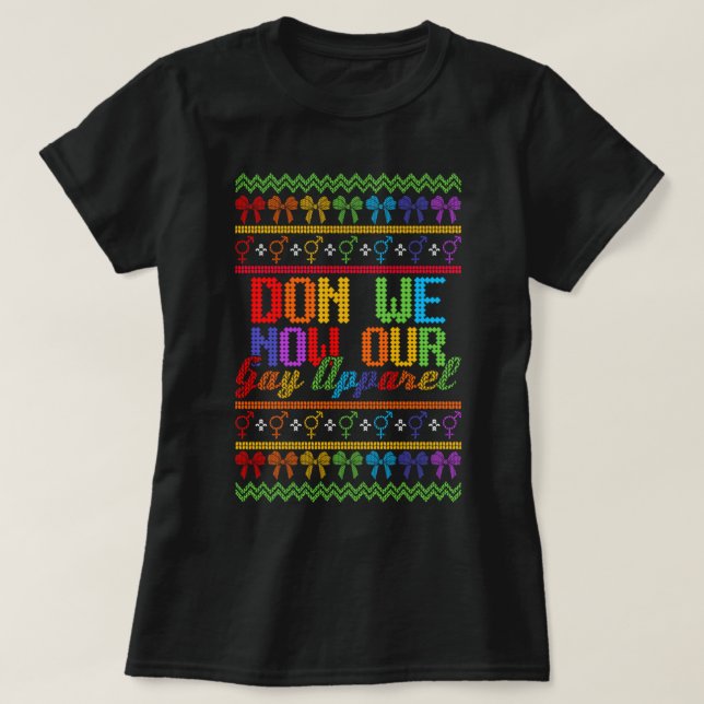 Camiseta Vadio de Natal feio LGBTQ Don We Now Our Gay Ap (Frente do Design)