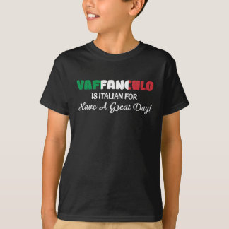 Camiseta Vaffanculo-é-italiano-para-ter-a-Excelente-dia