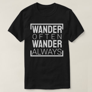 Camiseta Vague Freqüentemente, Maravilhe-se Sempre