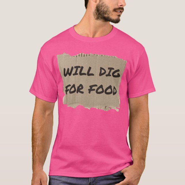 Camiseta VAI CAVAR EM BUSCA DE COMIDA amigos (Frente)