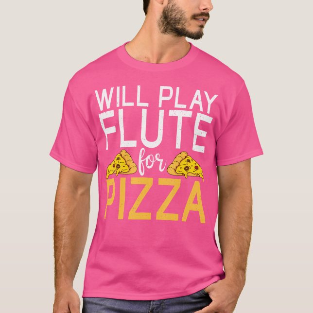 Camiseta Vai Jogar Flauta Para Pizza Lover Flute (Frente)