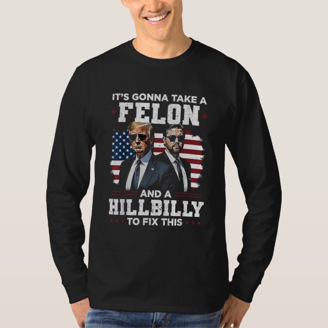 Camiseta Vai levar felon e Trump Vance. (Frente)