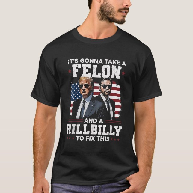 Camiseta Vai levar felon e Trump Vance. (Frente)