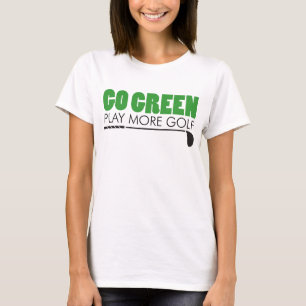 Camiseta Vai o jogo verde mais golfe