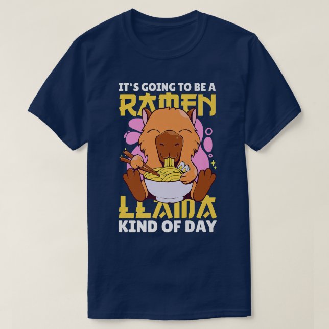 Camiseta Vai ser Ramen Llama um dia com Rame (Frente do Design)