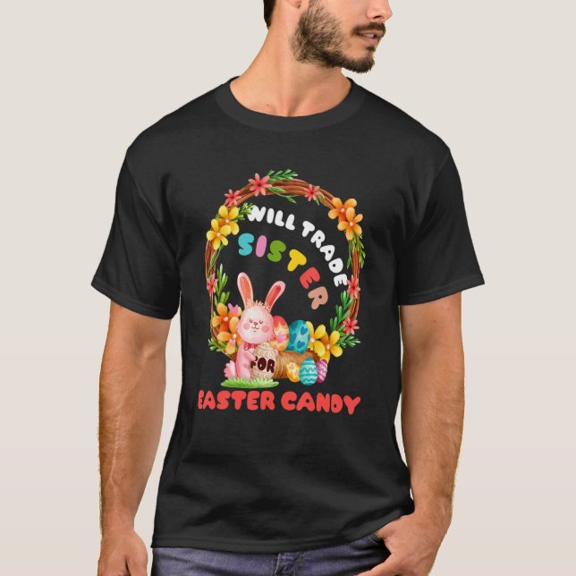 Camiseta Vai Trocar Irmã Por Páscoa Doces Coelhinho (Frente)