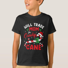 Camiseta Vai Trocar Mamãe Por Candy Cane Boys Garotas