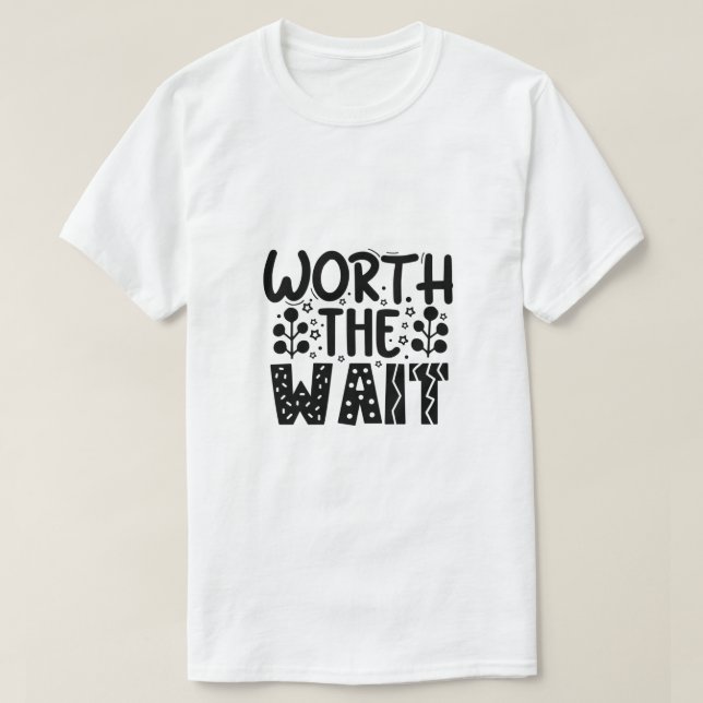 Camiseta Vale a Pena Esperar (Frente do Design)