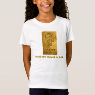 Camiseta Vale Meu Peso Em Dourado