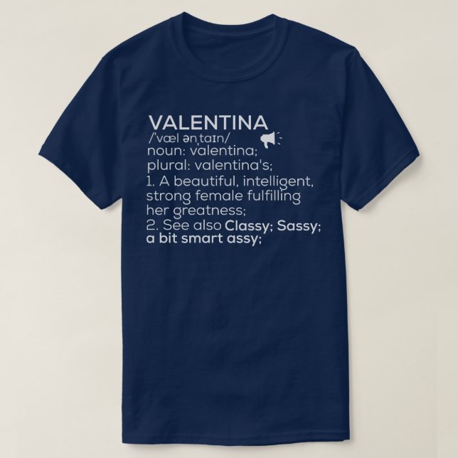 Camiseta Valentina Nome Valentina Definição Valentina Fema (Frente do Design)