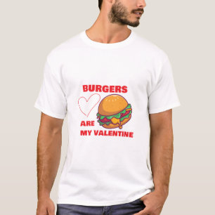Camiseta Valentine Days Design "Burgers São Meu Namorados"