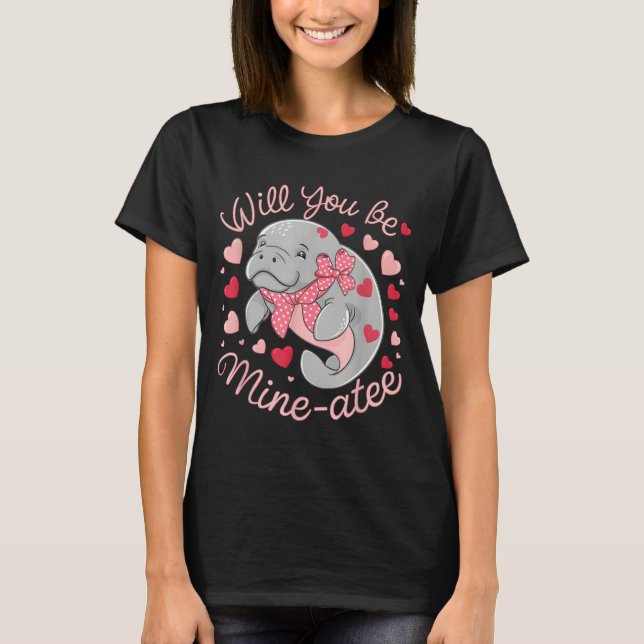 Camiseta Valentine Manatee Cute Animal Hearts Will You Be M (Frente)