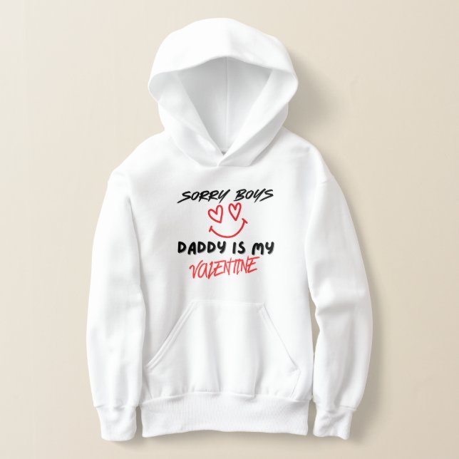 Camiseta Valentine’s Day Sweatshirt, Daddy Is My Valentine (Postura )