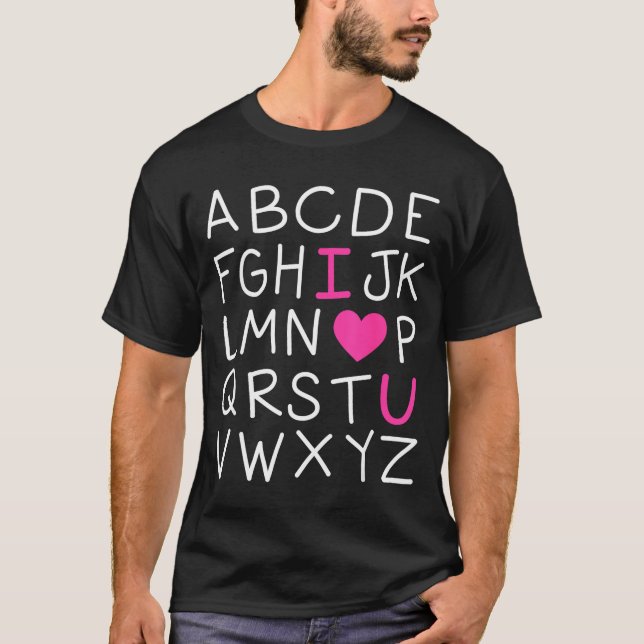 Camiseta Valentines Day Abc I Love You Alphabet Teacher Gir (Frente)