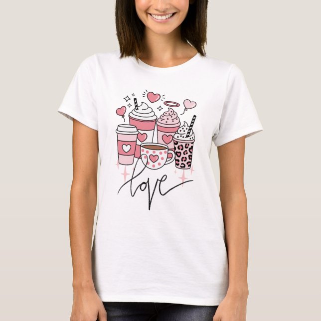 Camiseta Valentine's Day Coffee Lover Shirt  (Frente)
