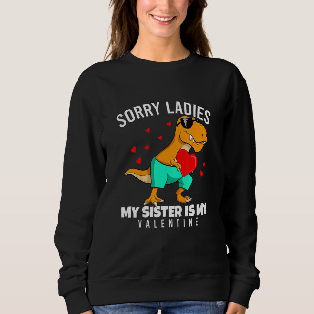 Camiseta Valentines Day Dinosaur My Sister Is My Valentine  (Frente)