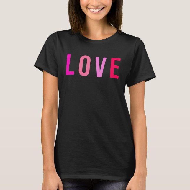 Camiseta Valentines Day For Women Pink Love For Women Galen (Frente)