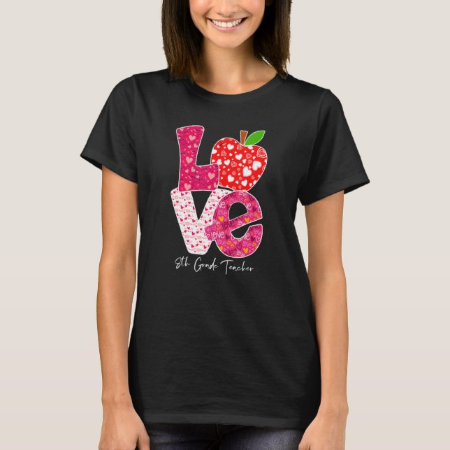Camiseta Valentines Day Love 8th Grade Teacher Teacher Kids (Frente)