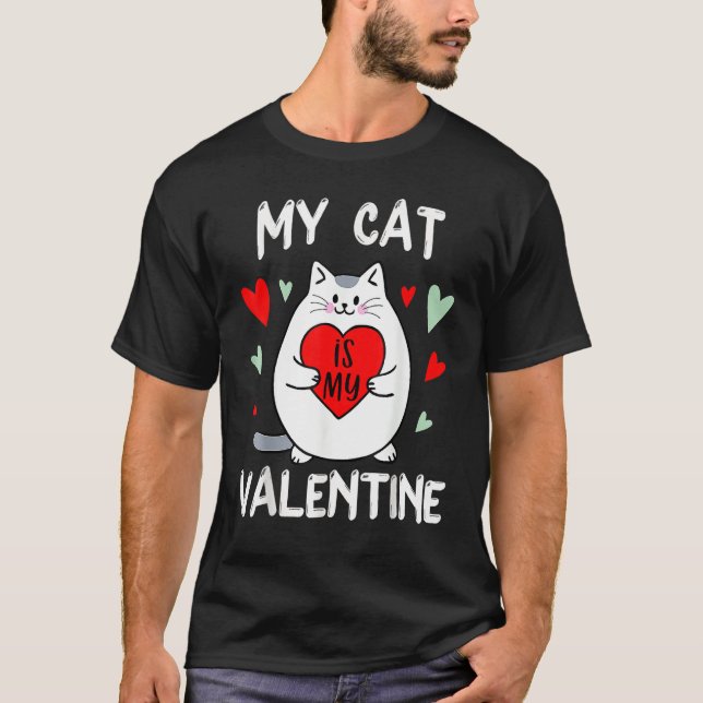 Camiseta Valentine's Day My Cat Is My Valentine Kitten Hear (Frente)